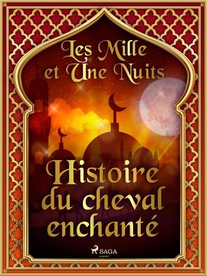 cover image of Histoire du cheval enchanté